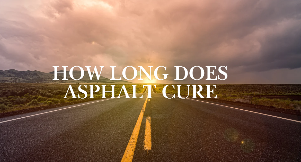 Asphalt Cure